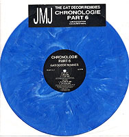 Chronologie 6 (Gat Decor Remixes) / PZ 307DJ2